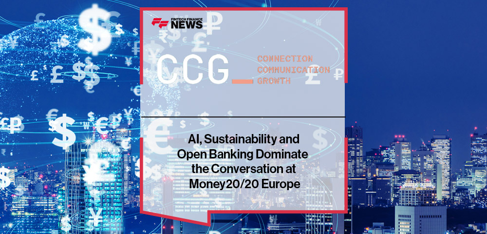 AI, Sustainability and Open Banking Dominate the Conversation at Money20/20 Europe