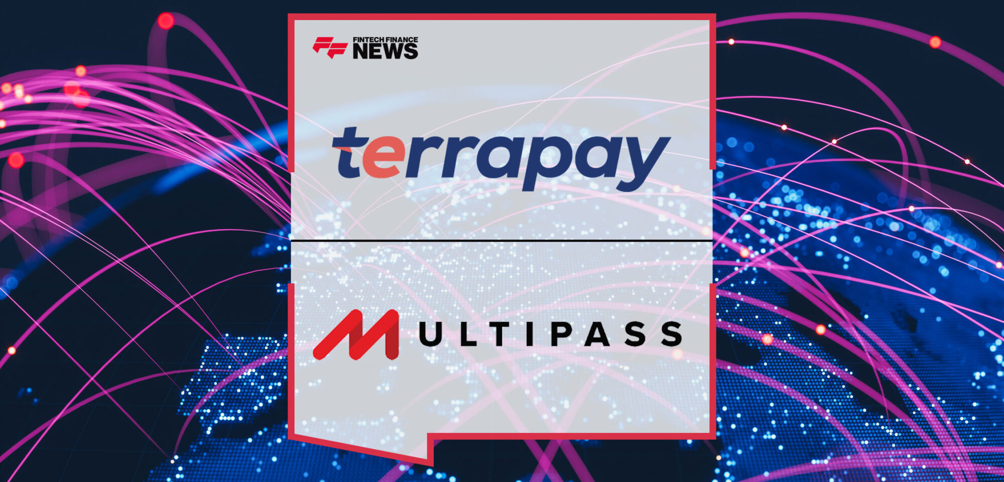 New-Opportunities-for-International-Businesses-TerraPay-Partners-with-Multipass