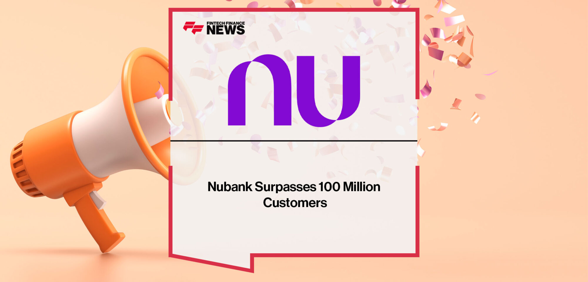 Nubank-Surpasses-100-Million-Customers