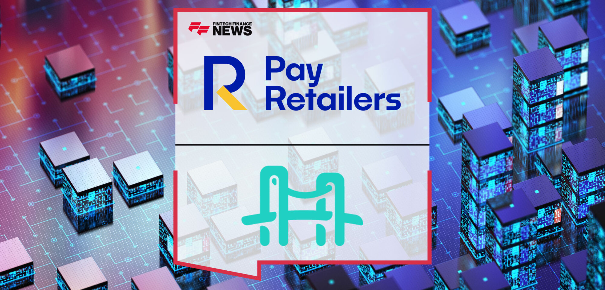 PayRetailers-Acquires-Payment-Company-Transfeera-in-a-Strategic-Move-to-Expand-Its-Business-in-Brazil