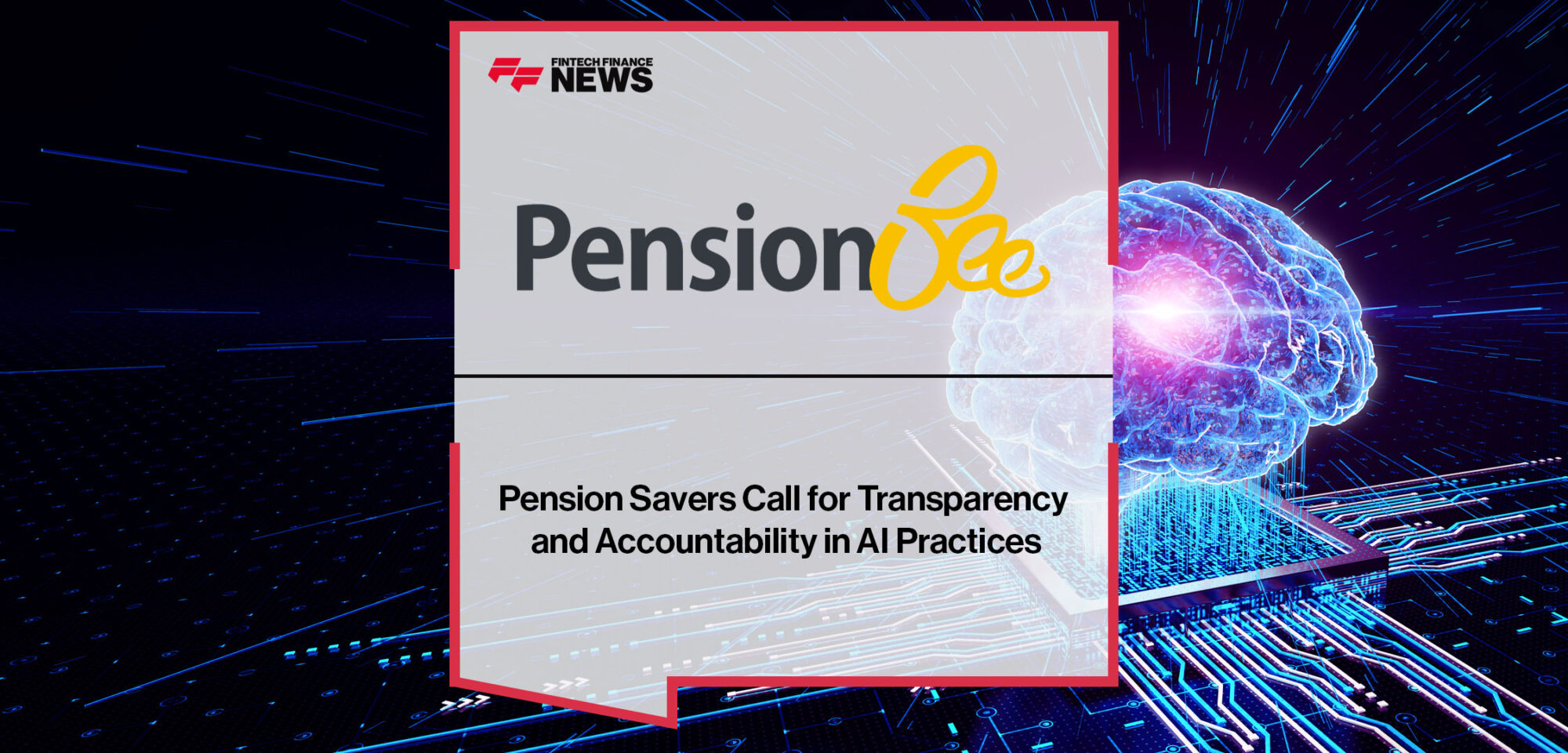 Pension-Savers-Call-for-Transparency-and-Accountability-in-AI-Practices