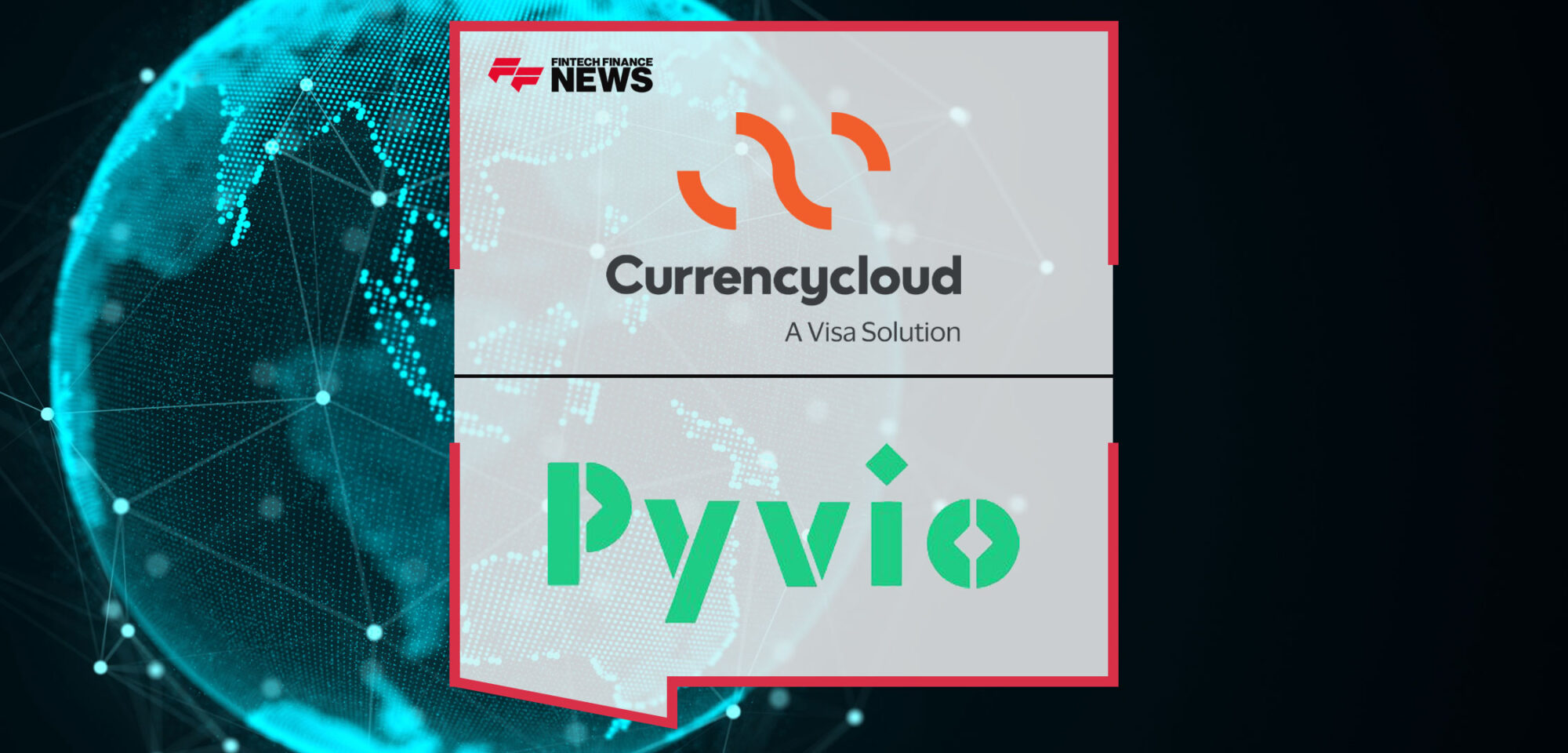 Pyvio-and-Currencycloud-to-Deliver-Seamless-Cross-Border-Payments-for-Chinese-E-Commerce-Businesses