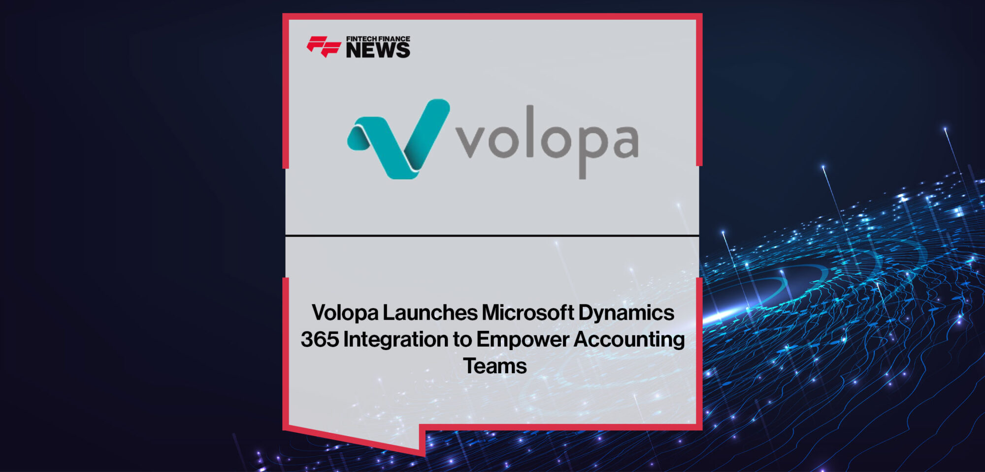 Volopa-Launches-Microsoft-Dynamics-365-Integration-to-Empower-Accounting-Teams|Volopa-Launches-Microsoft-Dynamics-365-Integration-to-Empower-Accounting-Teams