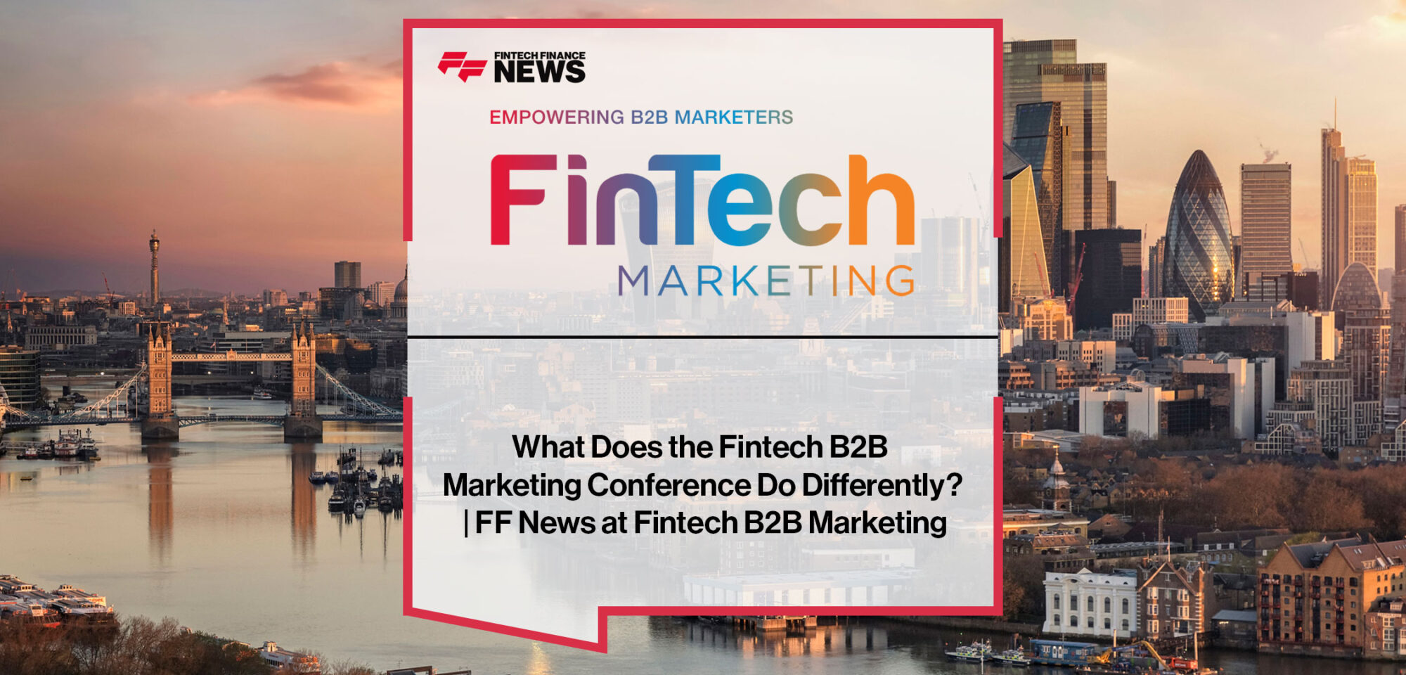 Attendees at the Fintech B2B Marketing Conference discuss what makes the event unique for fintech marketers and financial services professionals.