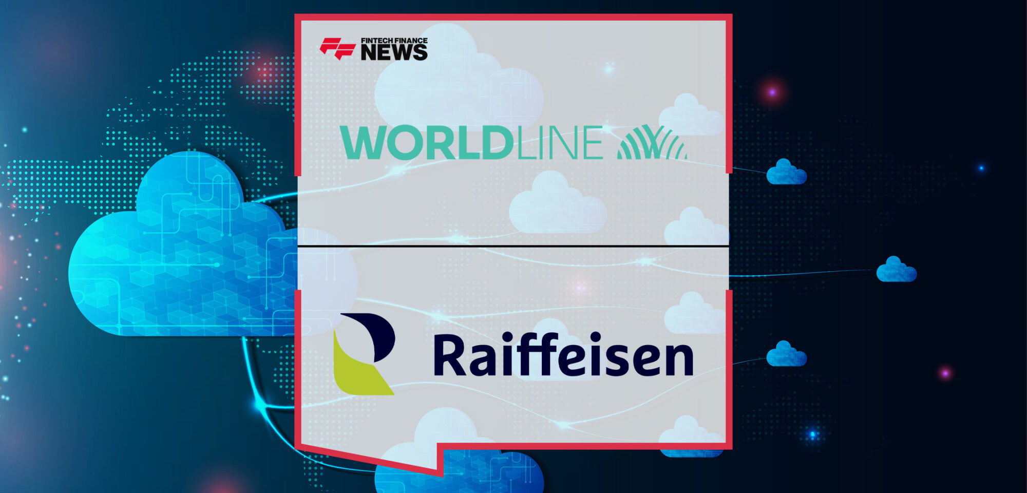 Worldline-Signs-Agreement-with-Banque-Raiffeisen-for-Cloud-Based-Instant-Payments-Processing-in-Luxembourg