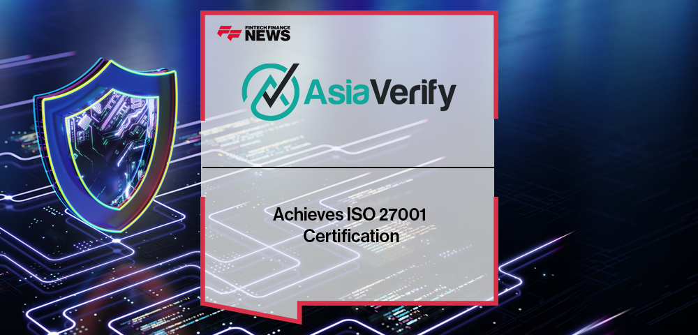 AsiaVerify Achieves ISO 27001 Certification