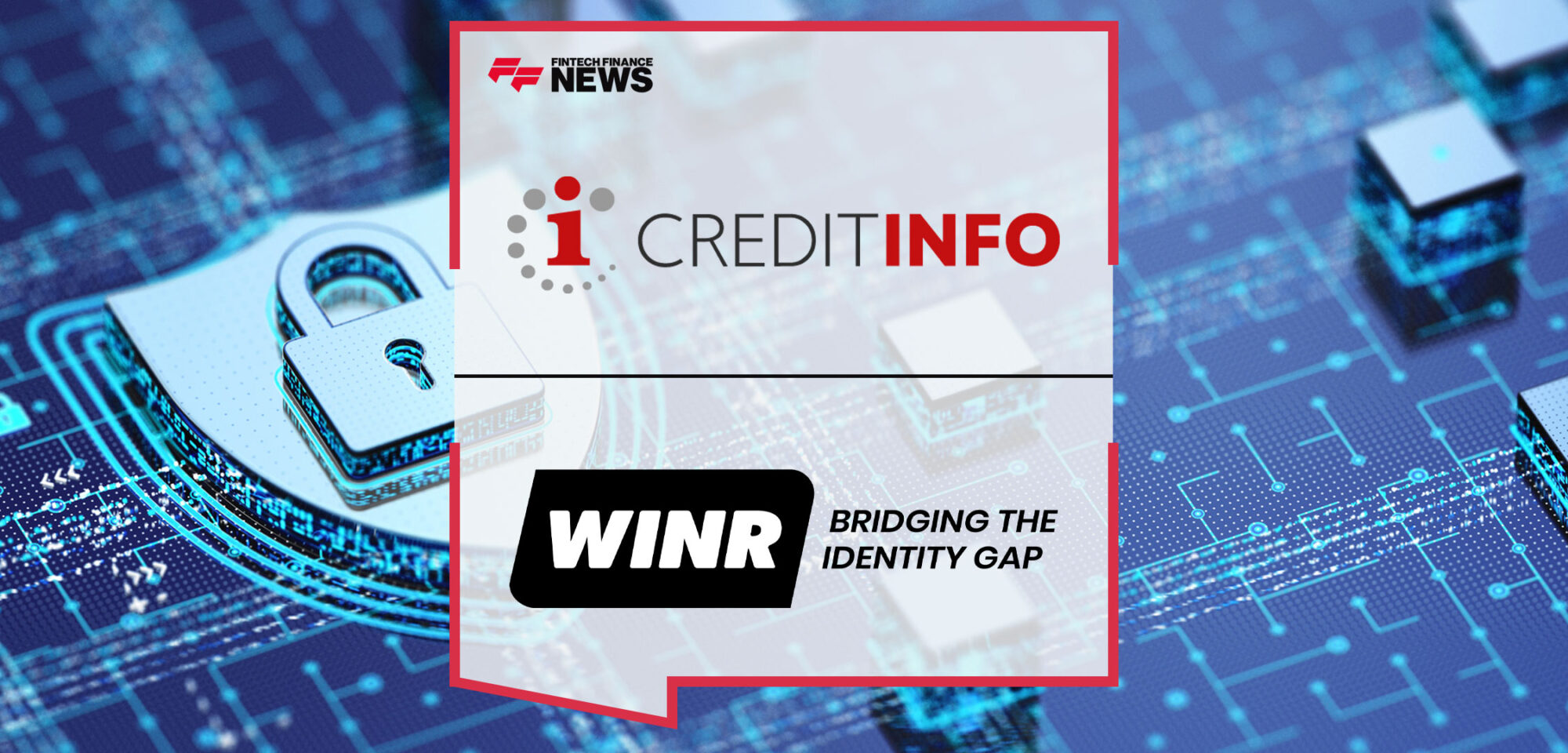 Australia’s-WINR-Data-Partners-With-One-of-Europe’s-Leading-Providers-of-Credit-Information-Creditinfo