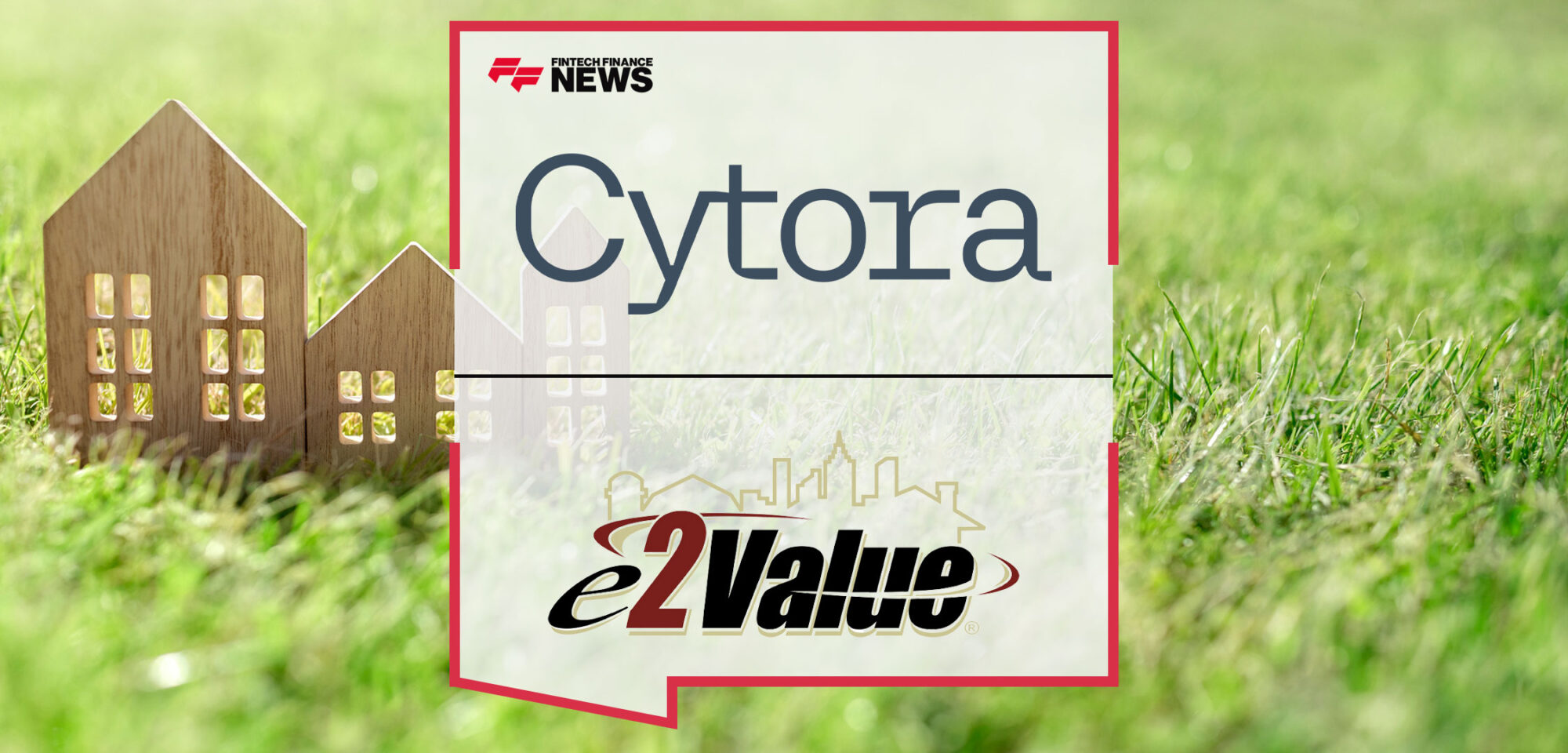 Cytora-and-e2Value-Build-Partnership-to-Give-Commercial-Underwriters-New-Insights-Into-Risks