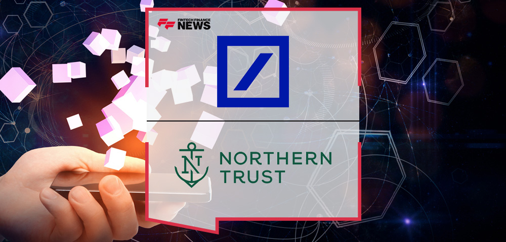 Deutsche Bank and Northern Trust Launch Whitepaper to Explore the Road to Institutional DeFi
