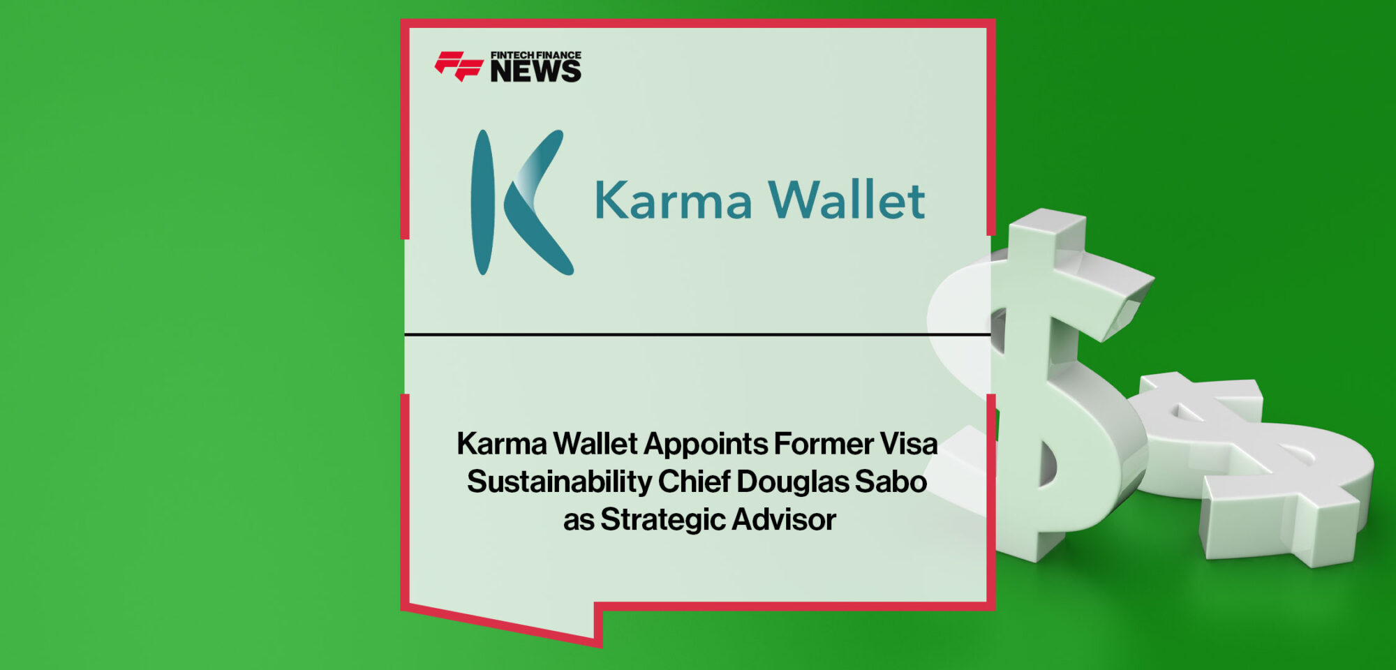 Karma-Wallet-Appoints-Former-Visa-Sustainability-Chief-Douglas-Sabo-as-Strategic-Advisor