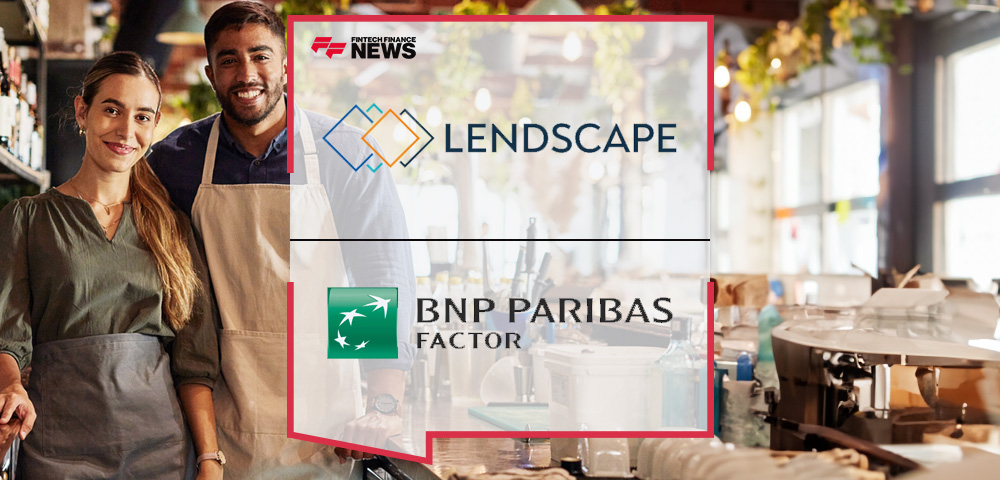 BNP Paribas Factoring Selects Lendscape to Further Strengthen Its European Operations