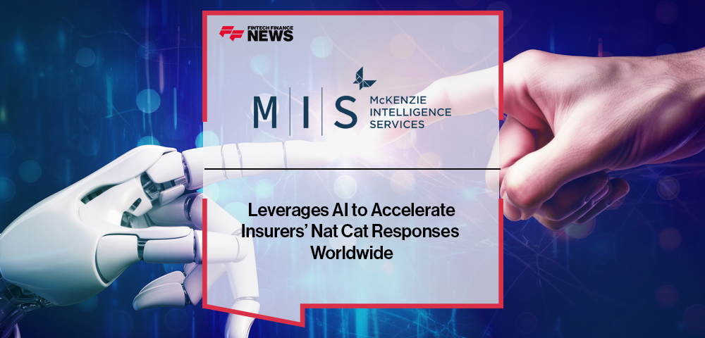 Mckenzie Intelligence Services Leverages AI to Accelerate Insurers’ Nat Cat Responses Worldwide