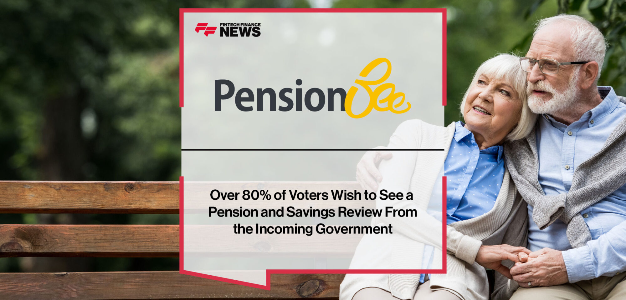 Over-80%-of-Voters-Wish-to-See-a-Pension-and-Savings-Review-From-the-Incoming-Government