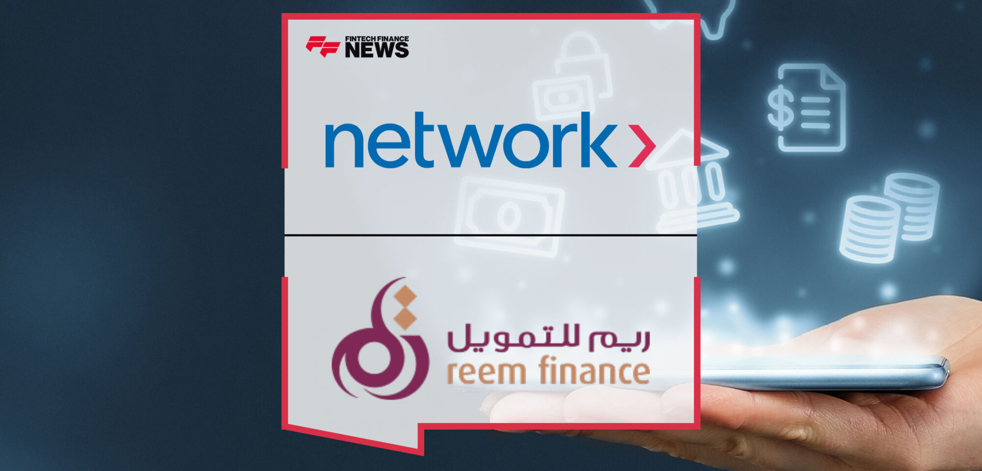 Reem-Finance-Signs-With-Network-International-to-Accelerate-Digital-Transformation