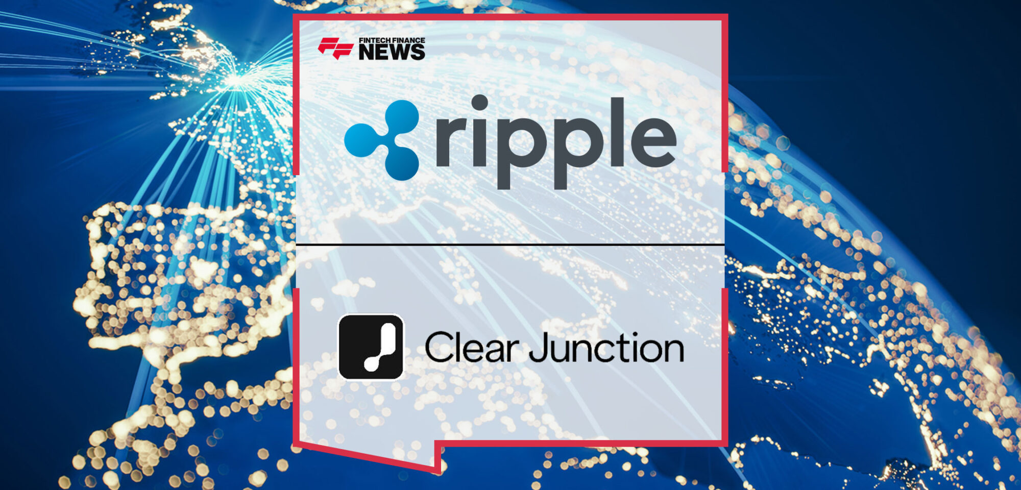 Ripple-Partners-With-Clear-Junction-to-Enhance-UK-and-EU-Cross-Border-Payments