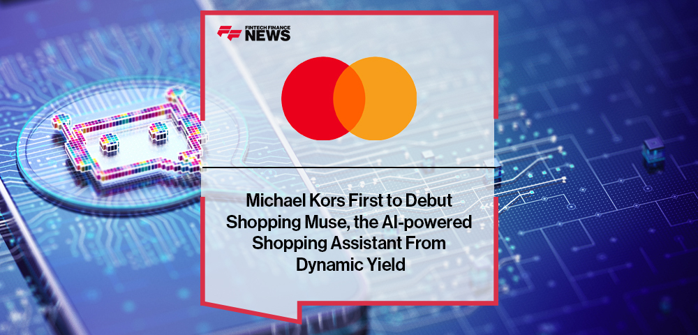 Michael Kors First to Debut Shopping Muse, the AI-powered Shopping Assistant From Dynamic Yield by Mastercard