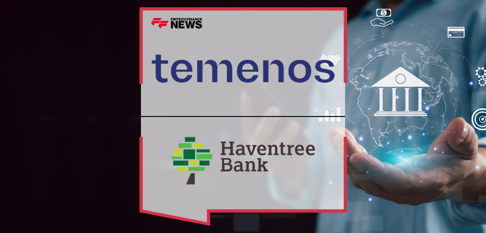 Canada’s Haventree Bank Selects Temenos to Scale Lending and Banking Services