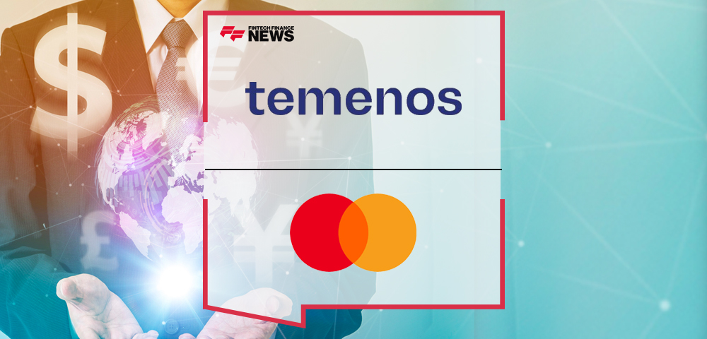 Temenos and Mastercard Join Forces to Expand Cross-border Payment Capabilities Through Mastercard Move