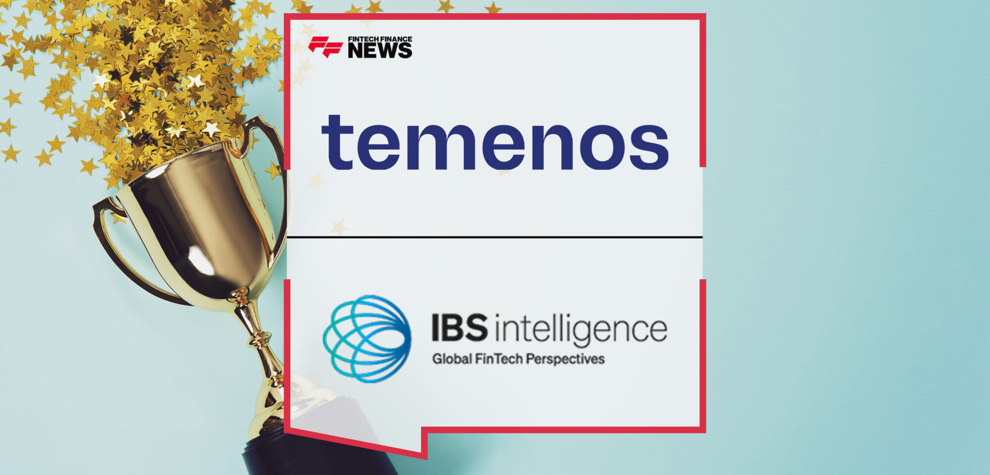 Temenos-Named-#1-Best-Selling-Banking-Software-in-Eight-Categories-by-IBS-Intelligence