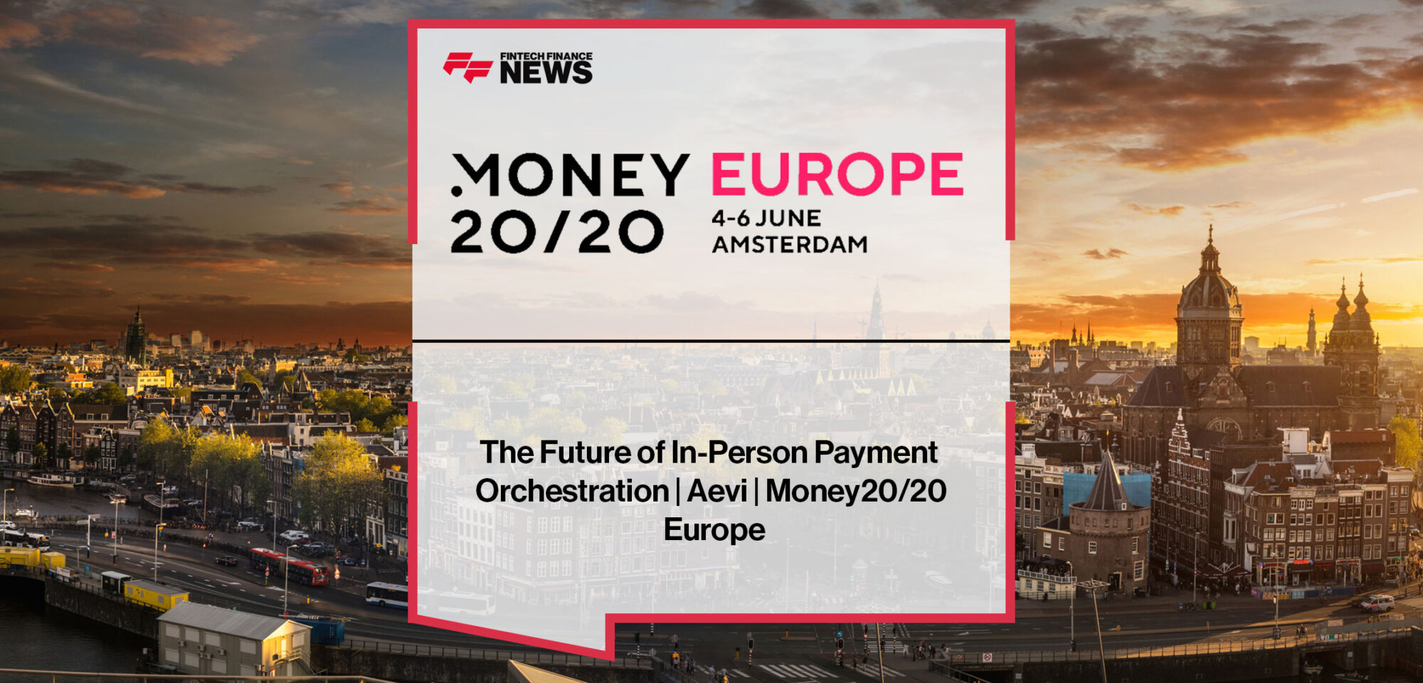 Sarah Koch from Aevi discusses in-person payment orchestration and retail payment innovation at Money20/20 Europe 2024.