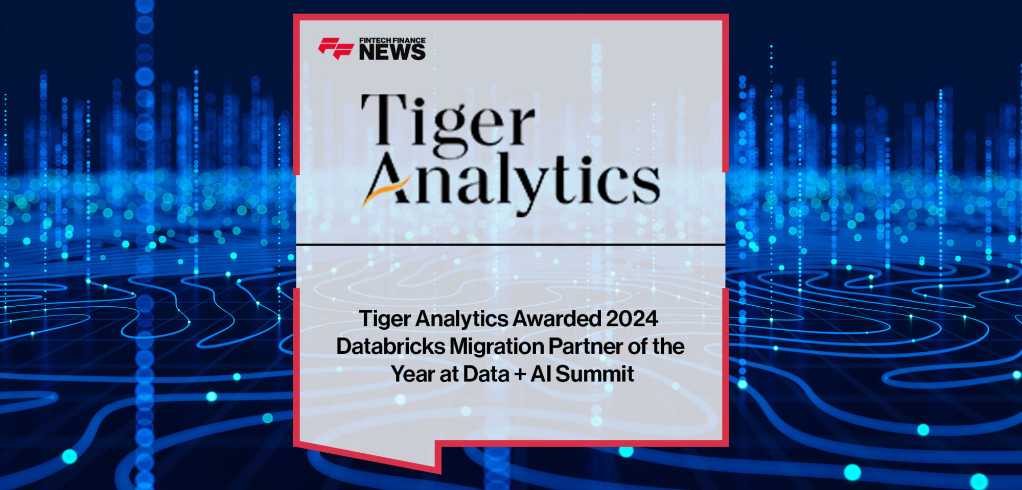 Tiger-Analytics-Awarded-2024-Databricks-Migration-Partner-of-the-Year-at-Data-+-AI-Summit