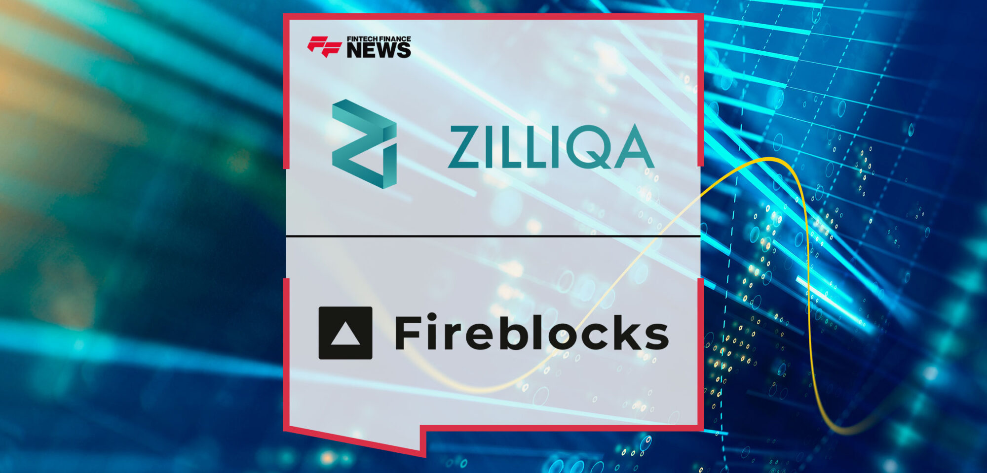 Zilliqa Integrates With Fireblocks to Expand Access for Institutional Finance