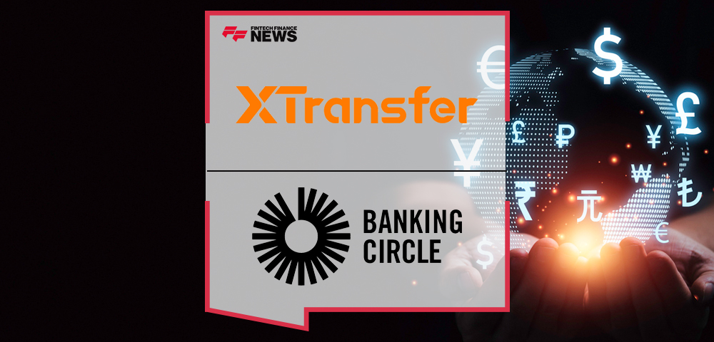 XTransfer and Banking Circle Announce Strategic Partnership