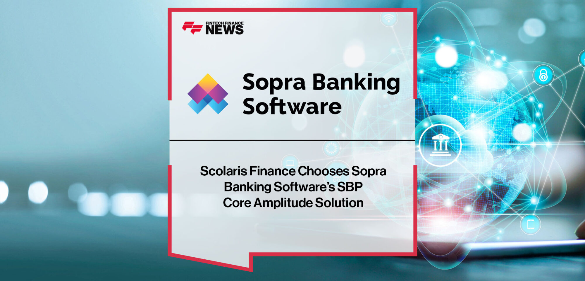 scolaris-finance-chooses-sopra-banking-softwares-sbp-core-amplitude-solution