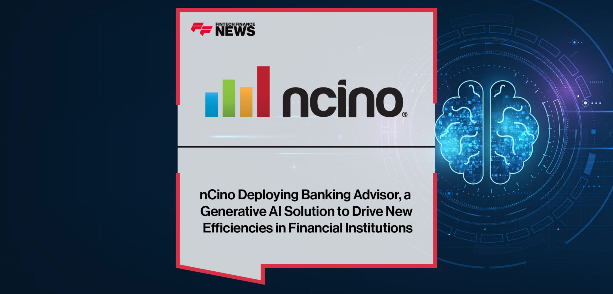 nCino-Deploying-Banking-Advisor,-a-Generative-AI-Solution-to-Drive-New-Efficiencies-in-Financial-Institutions|nCino-Deploying-Banking-Advisor,-a-Generative-AI-Solution-to-Drive-New-Efficiencies-in-Financial-Institutions