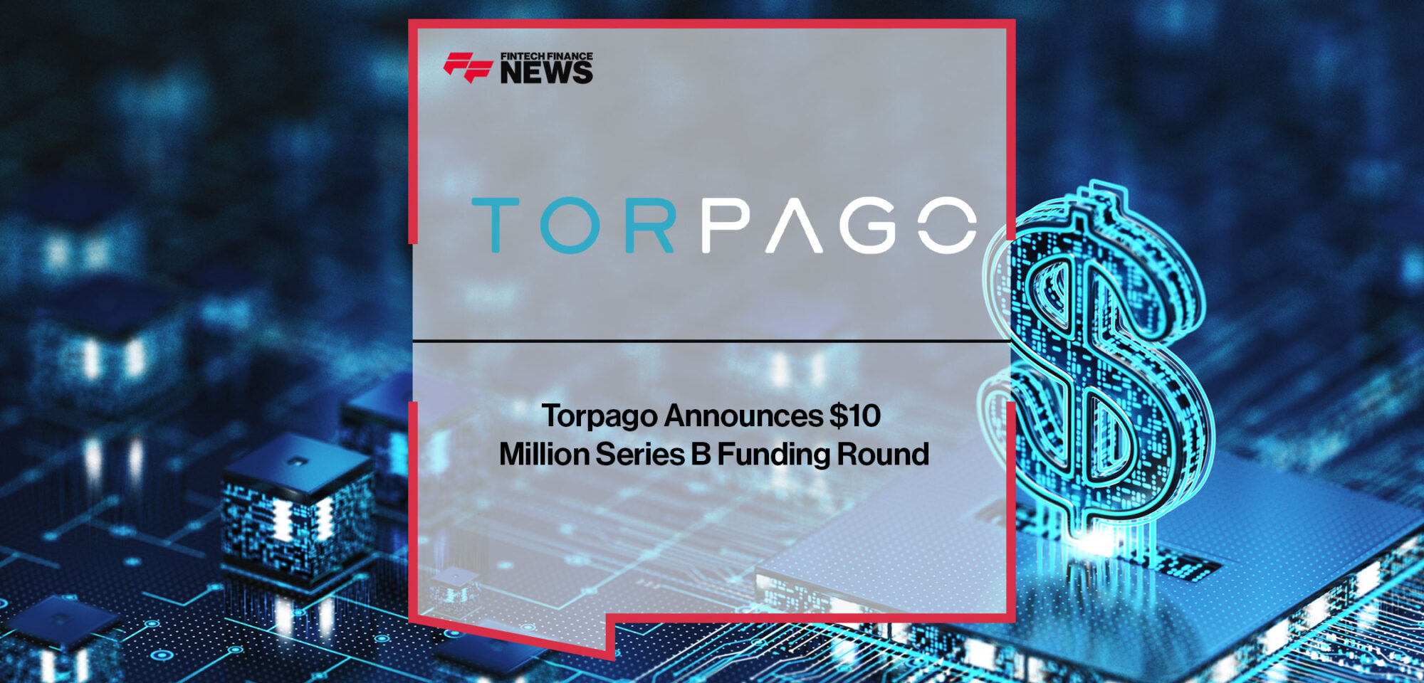 torpago-announces-10-million-series-b-funding-round