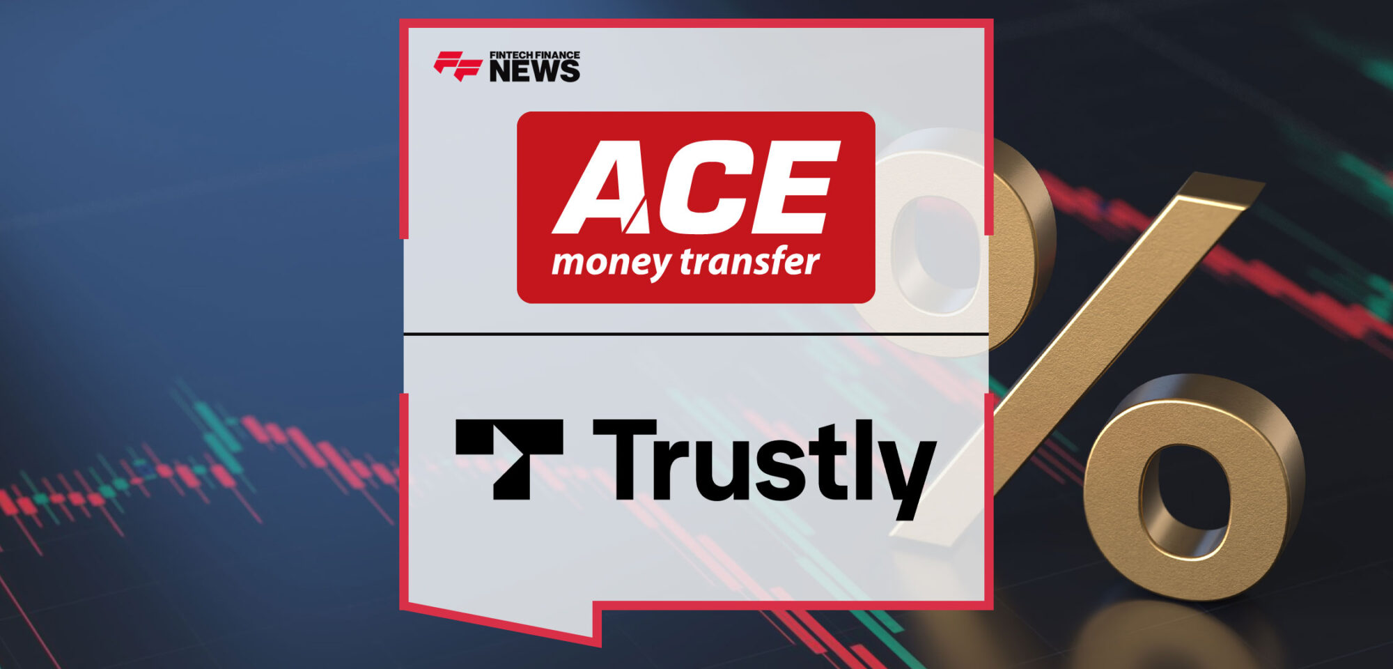ACE-Money-Transfer-Achieves-40%-Growth-in-Remittances-With-Trustly’s-Pay-by-Bank