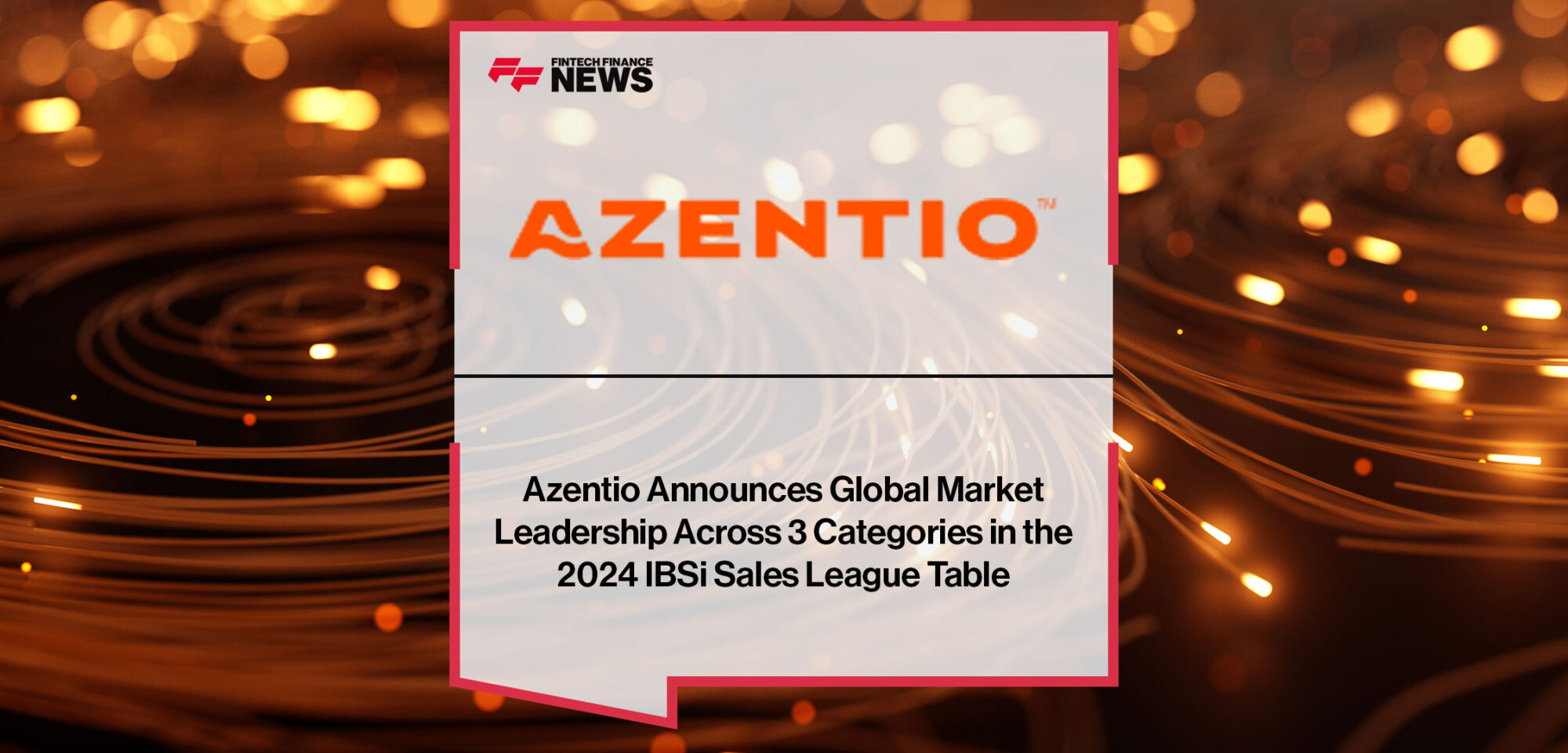 Azentio-Announces-Global-Market-Leadership-Across-3-Categories-in-the-2024-IBSi-Sales-League-Table