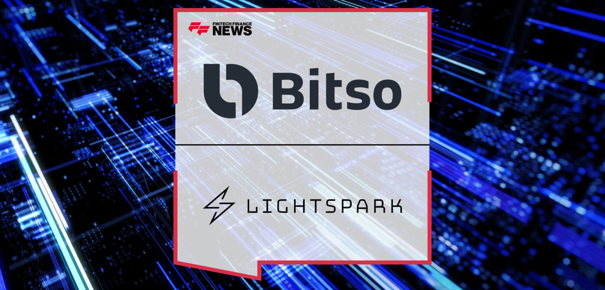 Bitso-Chooses-Lightspark-to-Enable-Bitcoin-Transactions-via-Lightning