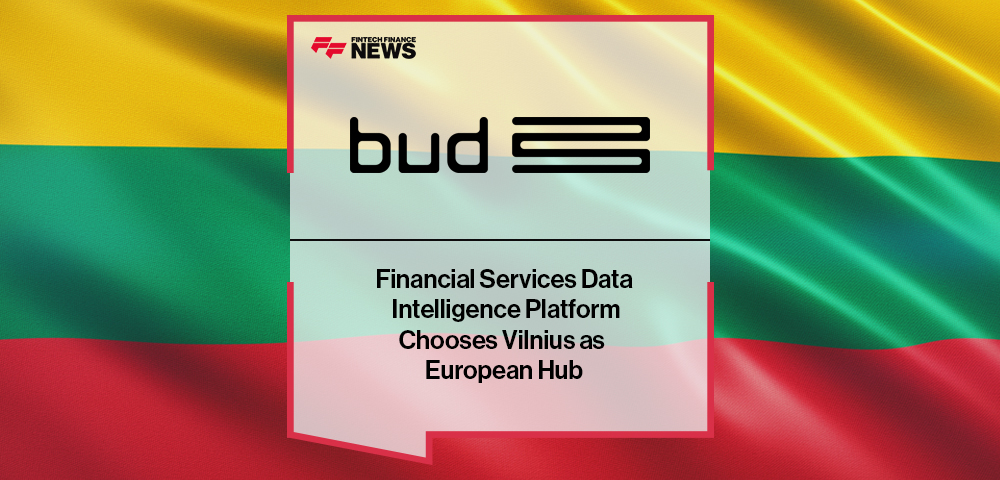 Financial Services Data Intelligence Platform Bud Chooses Vilnius as European Hub