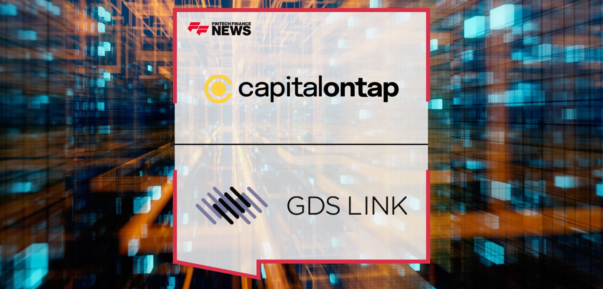 Capital-on-Tap-Renews-GDS-Link-Partnership