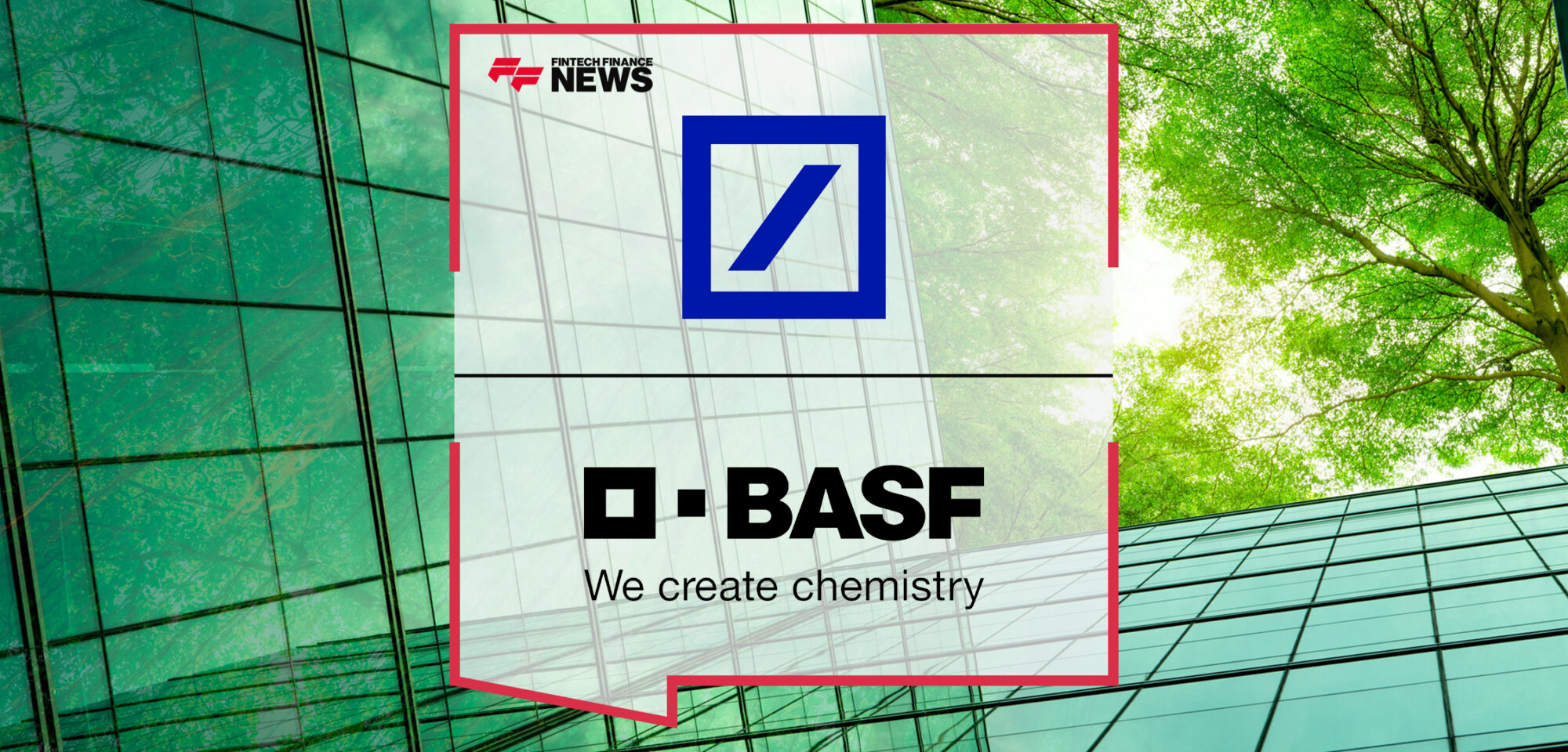 Deutsche Bank Launches BASF’s First Sustainability-Linked Payables Finance Program in Asia | Fintech Finance News
