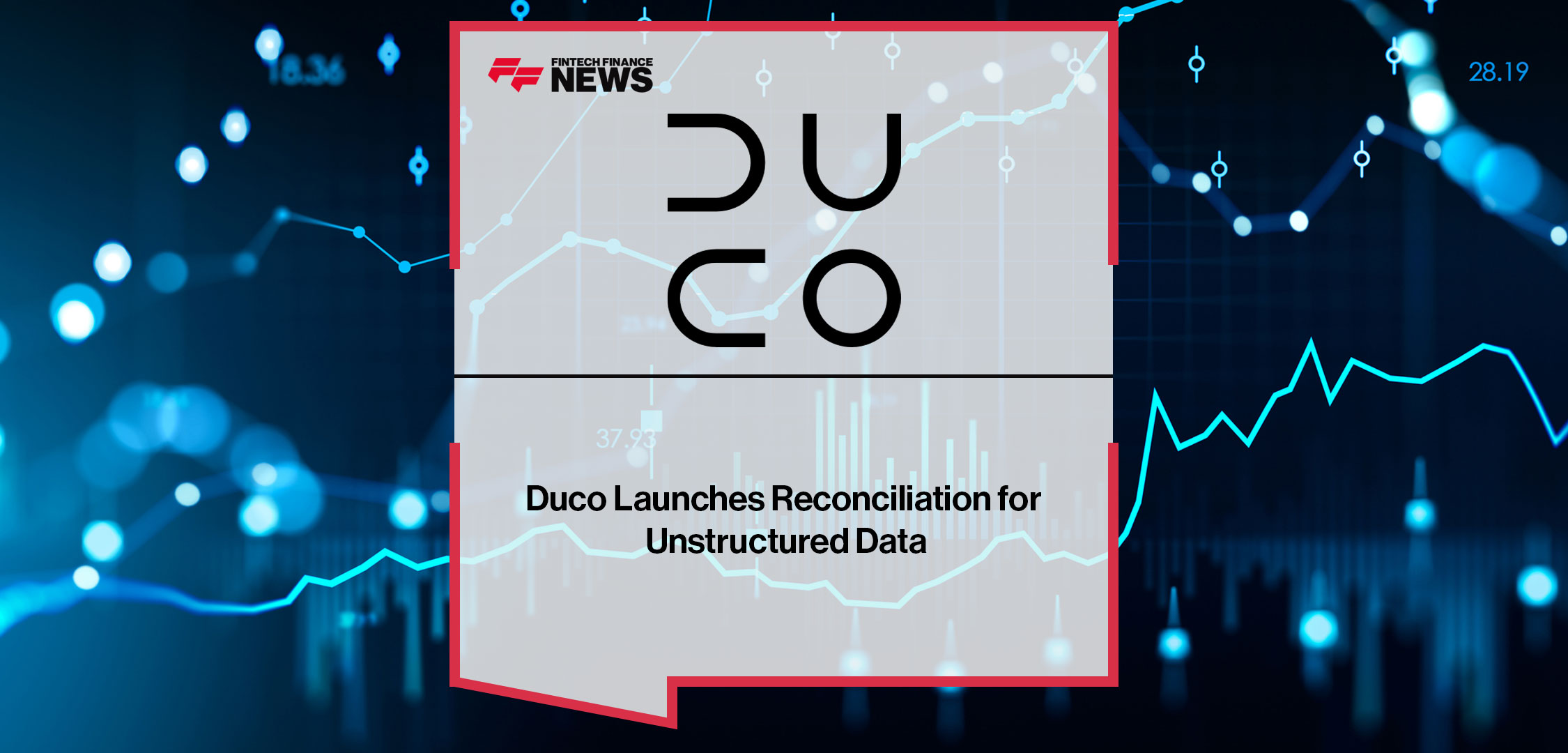 Duco-Launches-Reconciliation-for-Unstructured-Data