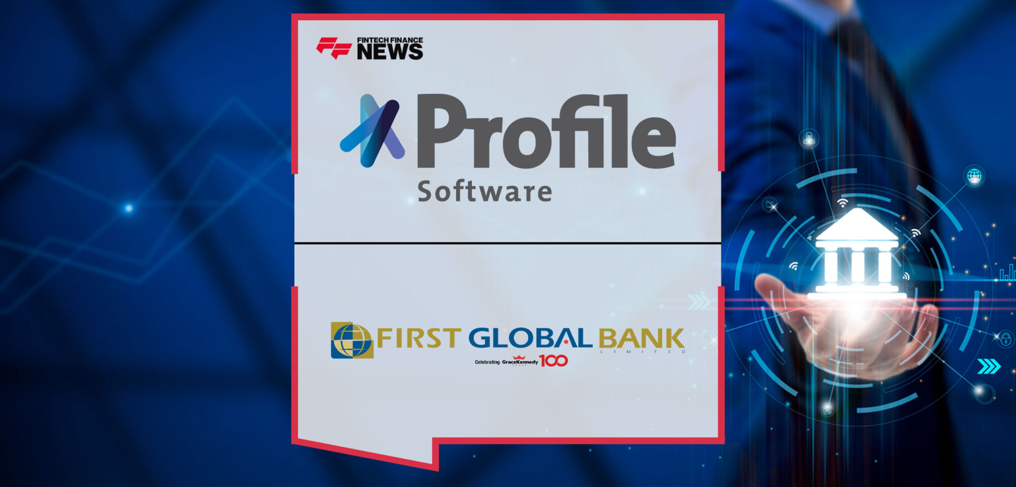 First-Global-Bank-Partners-with-Profile-Software-for-Its-Banking-Solution