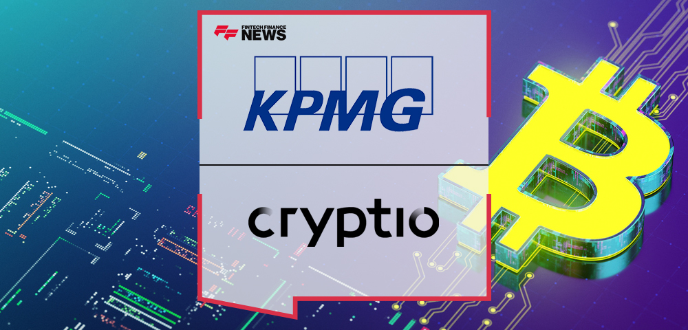 KPMG LLP and Cryptio Establish Strategic Alliance to Help Companies Meet Financial Reporting Standards for Digital Assets