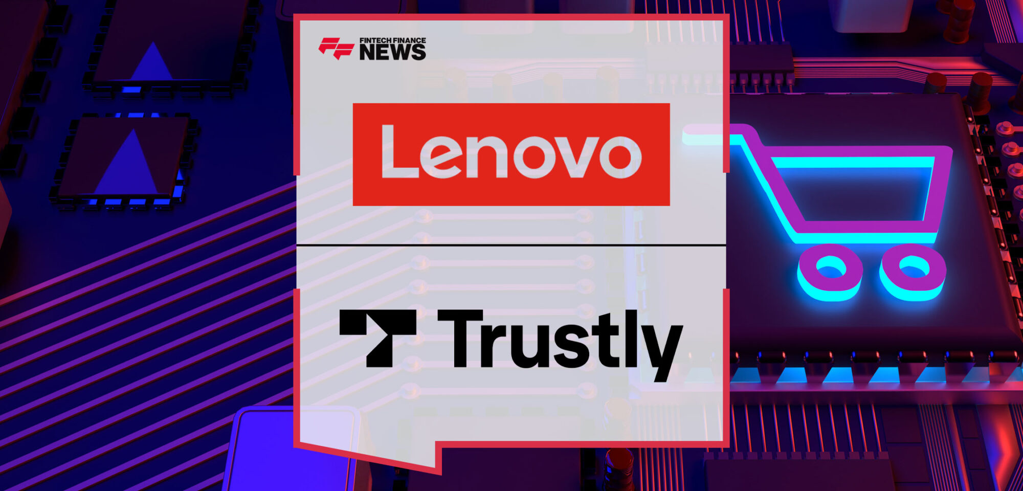 Lenovo-Launches-Trustly’s-Open-Banking-at-Checkout-in-the-UK-and-Europe