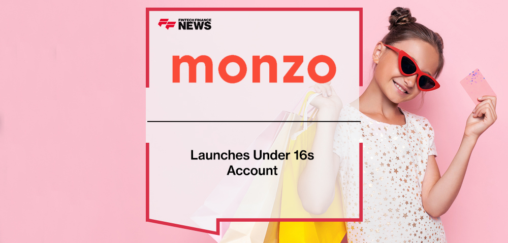 Monzo Launches Under 16s Account