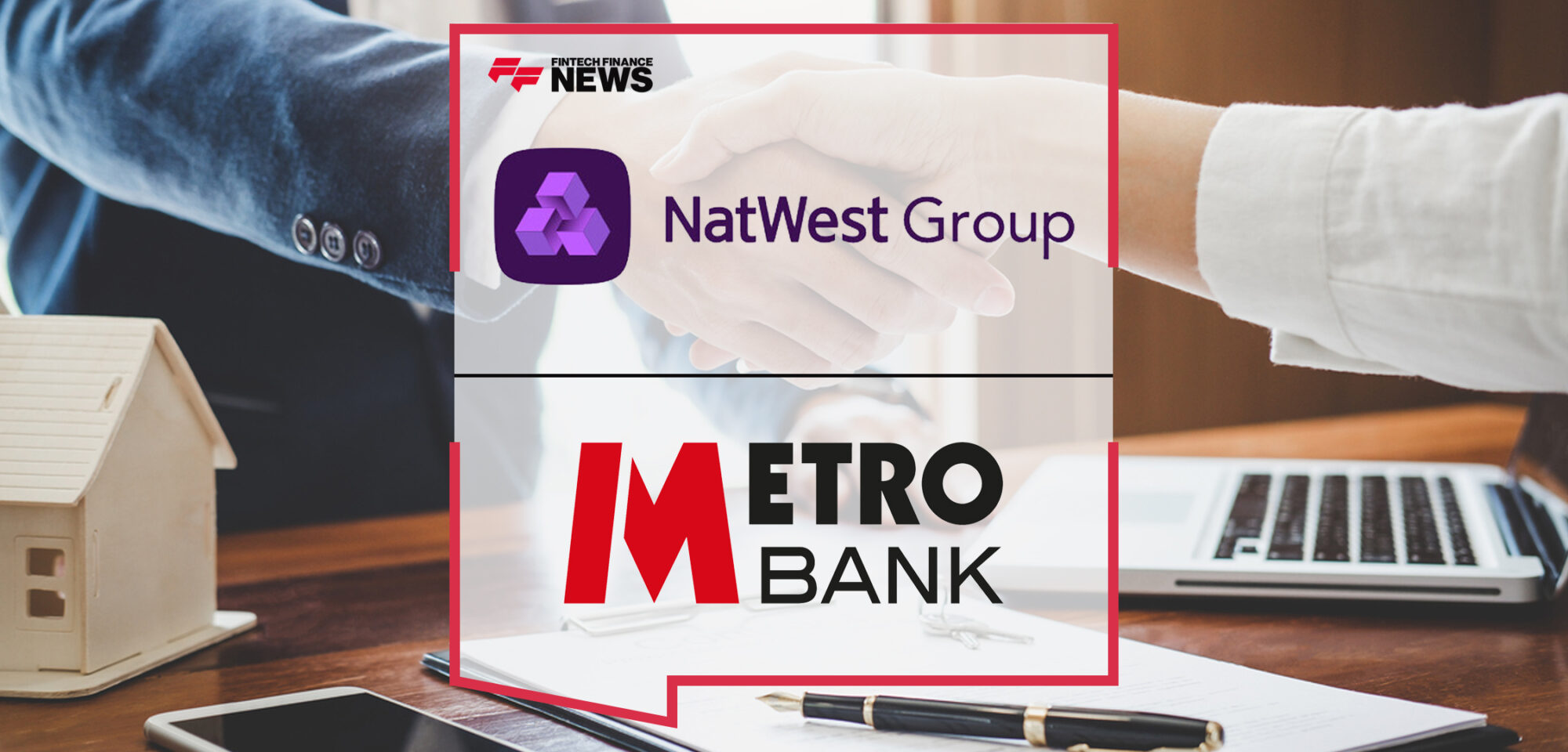 NatWest Acquires Metro Bank Mortgage Portfolio | Fintech Finance News