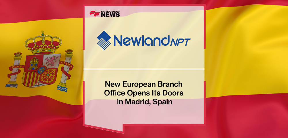 Newland NPT's New European Branch Office Opens Its Doors in Madrid, Spain