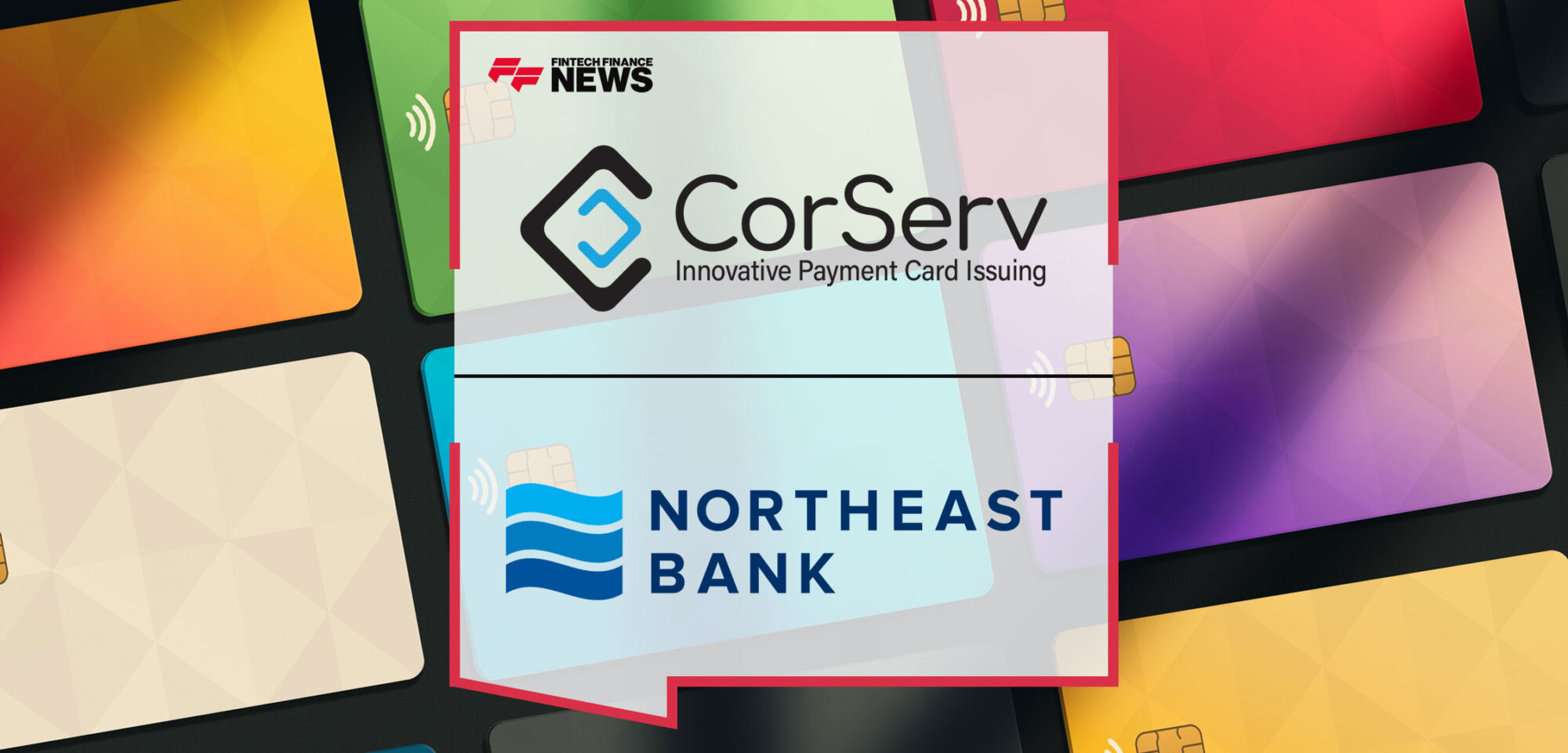 Northeast-Bank-Partners-with-CorServ-to-Implement-a-Comprehensive-Credit-Card-Program-for-Business-and-Commercial-Customers|Northeast-Bank-Partners-with-CorServ-to-Implement-a-Comprehensive-Credit-Card-Program-for-Business-and-Commercial-Customers