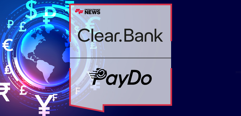 PayDo Selects ClearBank to Enhance Service Offerings to Their UK Customers