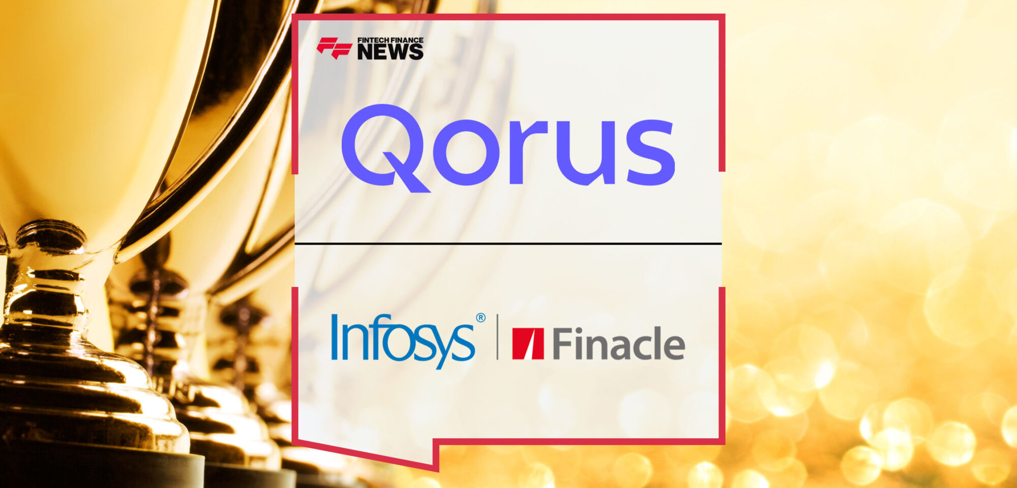 Qorus-and-Infosys-Finacle-Collaborate-to-Recognise-Banking-Innovation-Initiatives-Worldwide