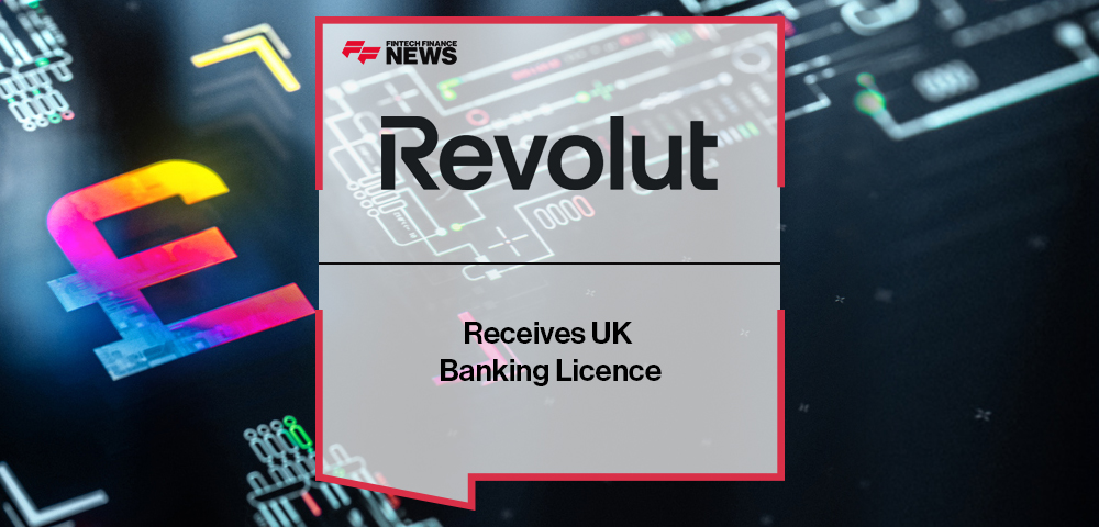 Revolut Receives UK Banking Licence