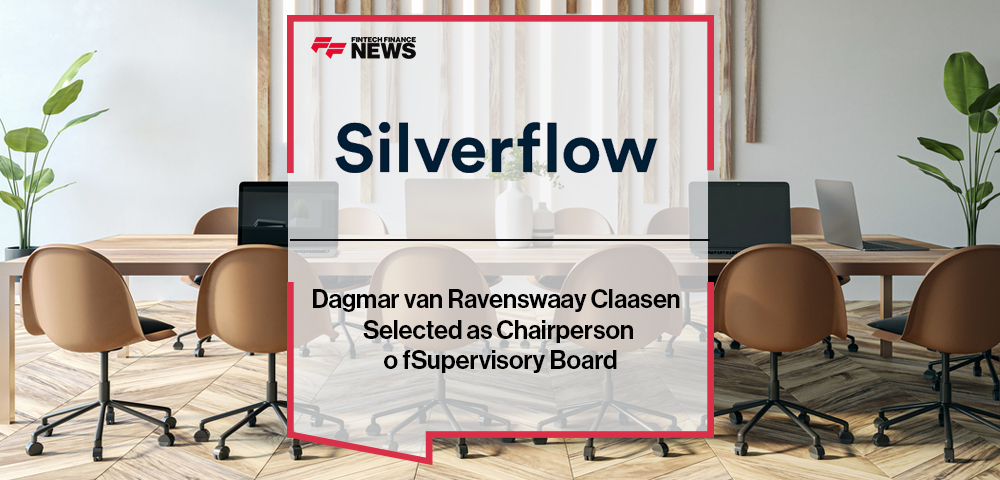 Dagmar van Ravenswaay Claasen Selected as Chairperson of Silverflow’s Supervisory Board