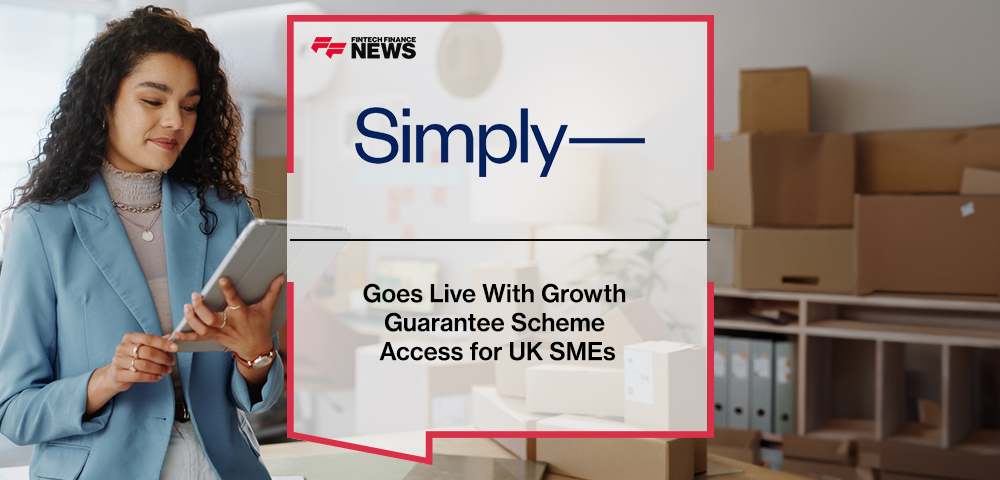 Simply Goes Live With Growth Guarantee Scheme Access for UK SMEs