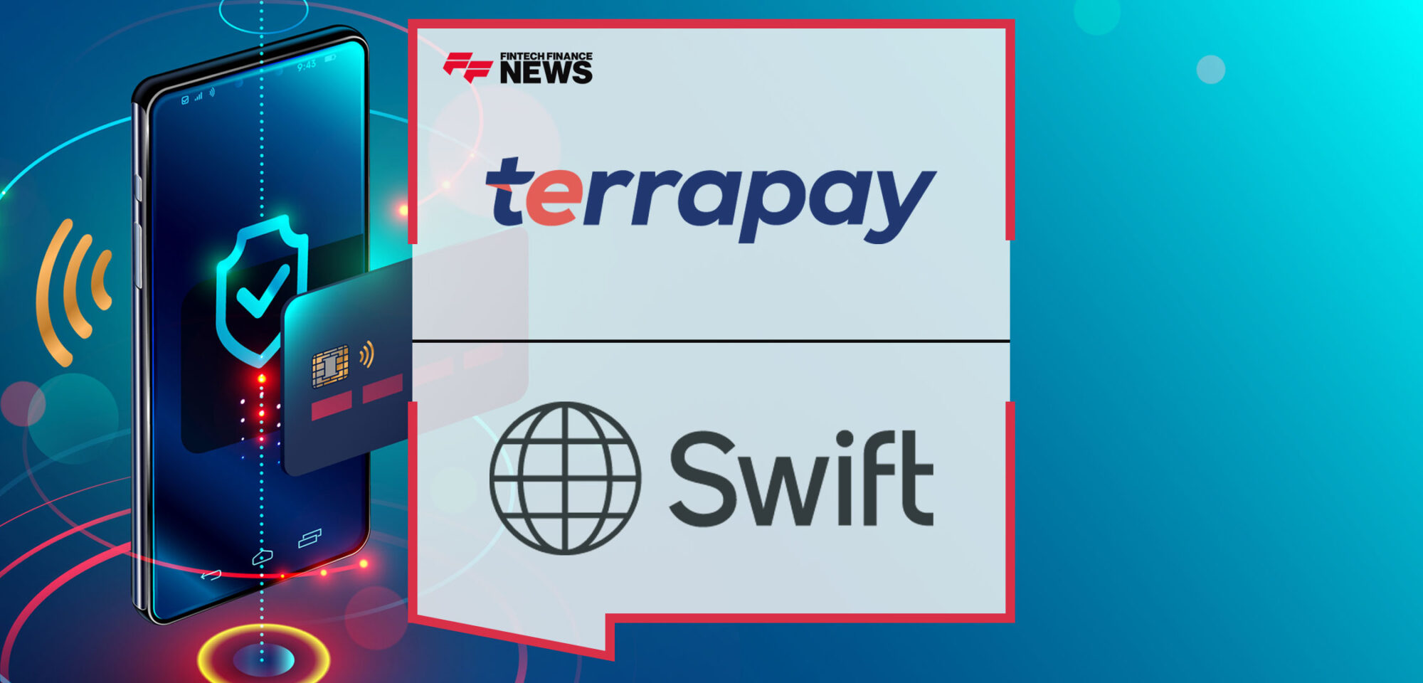 TerraPay-Enables-Financial-Institutions-to-Send-International-Account-to-Wallet-Payments-Using-Swift